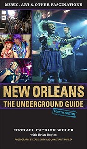 best books about new orleans history New Orleans: The Underground Guide