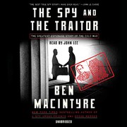 best books about espionage The Spy and the Traitor