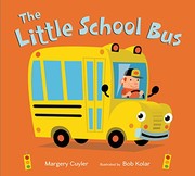 best books about going to daycare The Little School Bus