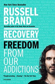 best books about Recovery From Addiction Recovery: Freedom from Our Addictions