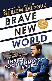 best books about soccer players Brave New World: Inside Pochettino's Spurs
