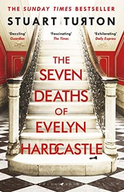 best books about Past Lives Fiction The Seven Deaths of Evelyn Hardcastle