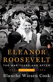 best books about eleanor roosevelt Eleanor Roosevelt, Volume 3: The War Years and After, 1939-1962