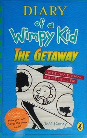 Cover of: Diary of a Wimpy Kid: The Getaway