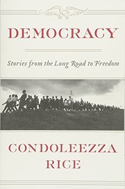 best books about democracy Democracy: Stories from the Long Road to Freedom