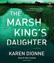 best books about Kidnapping And Abuse The Marsh King's Daughter