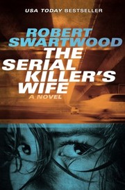 best books about serial killers psychology The Serial Killer's Wife