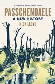 best books about Trench Warfare Passchendaele: The Lost Victory of World War I