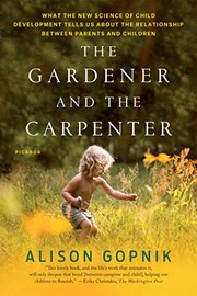best books about child development The Gardener and the Carpenter