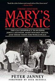best books about kennedy assassination conspiracy Mary's Mosaic: The CIA Conspiracy to Murder John F. Kennedy, Mary Pinchot Meyer, and Their Vision for World Peace