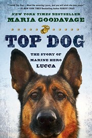 best books about military dogs Top Dog: The Story of Marine Hero Lucca