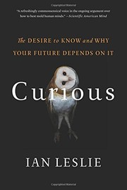 best books about curiosity Curious: The Desire to Know and Why Your Future Depends On It