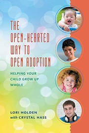 best books about Adoption The Open-Hearted Way to Open Adoption