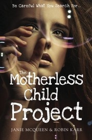 best books about losing your mom The Motherless Child Project
