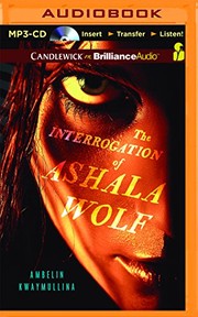 best books about torture The Interrogation of Ashala Wolf