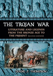 best books about trojan war The Trojan War: Literature and Legends from the Bronze Age to the Present