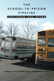 best books about Education Inequality The School-to-Prison Pipeline: Structuring Legal Reform
