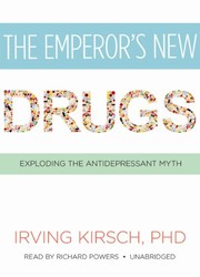 best books about medicine The Emperor's New Drugs: Exploding the Antidepressant Myth