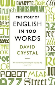 best books about word origins The Story of English in 100 Words