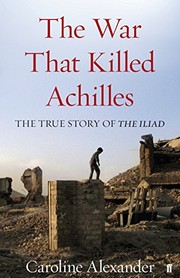 best books about trojan war The War That Killed Achilles