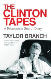 best books about the clintons The Clinton Tapes