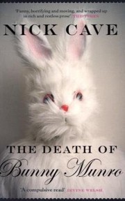 best books about death of parent The Death of Bunny Munro