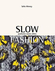 best books about fast fashion Slow Fashion: Aesthetics Meets Ethics