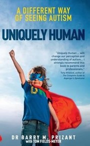 best books about high functioning autism Uniquely Human