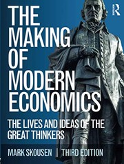 best books about Economic History The Making of Modern Economics: The Lives and Ideas of the Great Thinkers