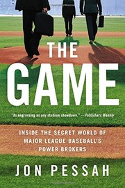 best books about hockey The Game: Inside the Secret World of Major League Baseball's Power Brokers