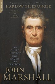 best books about supreme court John Marshall: The Chief Justice Who Saved the Nation