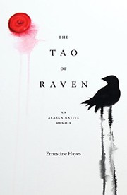 best books about Living In Alaska The Tao of Raven