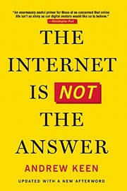 best books about The Internet The Internet is Not the Answer