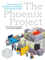 best books about information technology The Phoenix Project: A Novel About IT, DevOps, and Helping Your Business Win