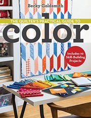 best books about quilting The Quilter's Practical Guide to Color