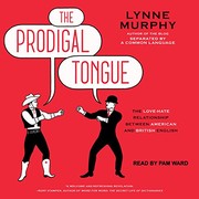 best books about words and language The Prodigal Tongue