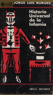Cover of: Historia universal de la infamia