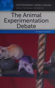 best books about Animal Testing The Animal Experimentation Debate: A Reference Handbook