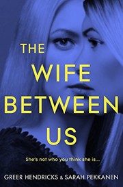 best books about betrayal in love The Wife Between Us