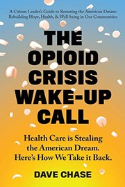 best books about the opioid crisis The Opioid Crisis Wake-Up Call