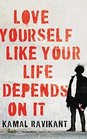best books about Loving Yourself Love Yourself Like Your Life Depends On It