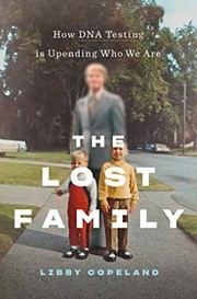 best books about being adopted The Lost Family: How DNA Testing Is Upending Who We Are