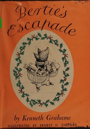 Cover of: Bertie's escapade