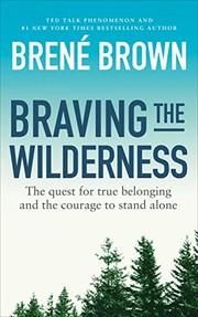 best books about vulnerability Braving the Wilderness