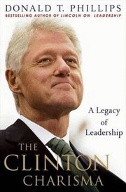 best books about the clintons The Clinton Charisma: A Legacy of Leadership