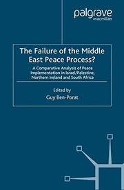 best books about failure The Failure of the Middle East Peace Process?: A Comparative Analysis of Peace Implementation in Israel/Palestine, Northern Ireland, and South Africa