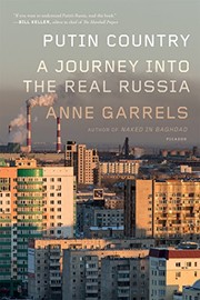 best books about Russiand Ukraine Putin Country: A Journey into the Real Russia