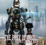 best books about artificial intelligence fiction The Prey of Gods