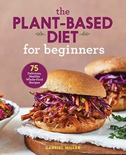 best books about vegan nutrition The Plant-Based Diet for Beginners