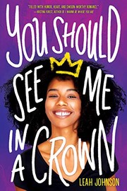 best books about gay teens You Should See Me in a Crown